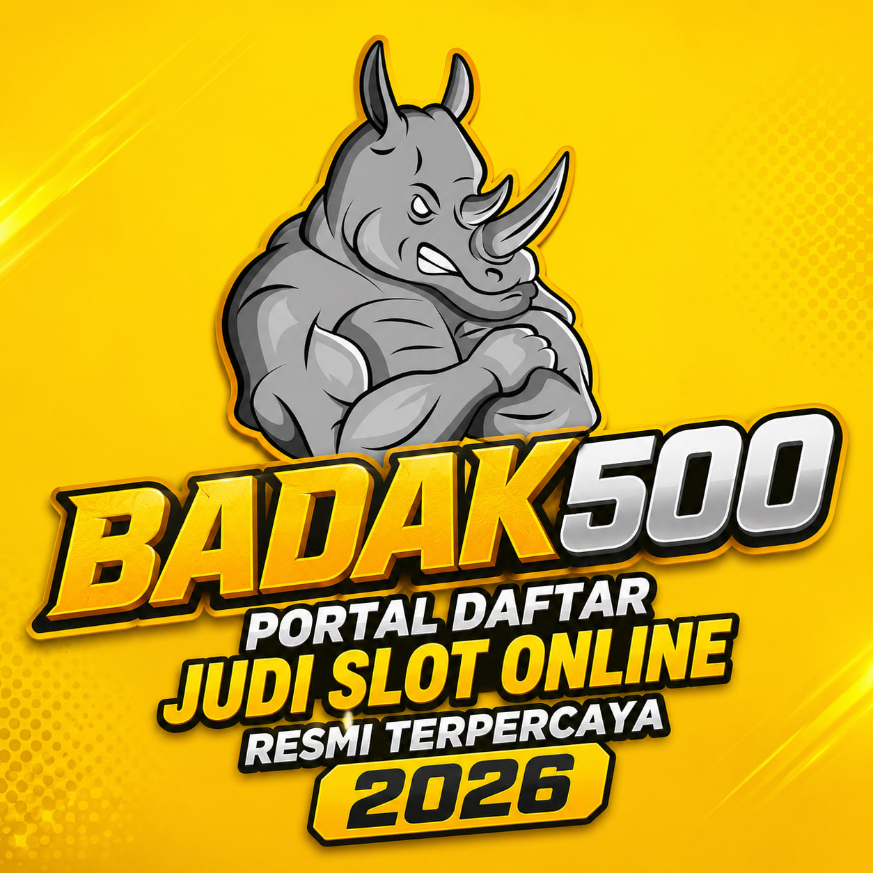 BADAK500: Portal Daftar Judi Slot Online Resmi Terpercaya 2026